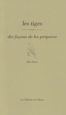 Dix façons de le préparer : Les tiges