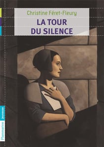 La Tour Du Silence Nouvelle Edition