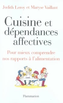 Cuisine et dependances affectives