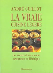 La vraie cuisine legere