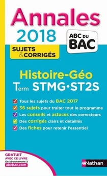 Annales ABC du bac - sujets & corrigés Tome 20 : histoire-géographie - terminale STMG - terminale ST25 (édition 2018)
