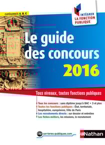 Le Guide Des Concours 2016 - Cat A, B Et C