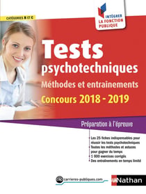 Tests psychotechniques - méthodes et entraînements (édition 2018/2019)