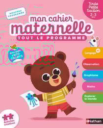 Mon cahier maternelle : Tout le programme - TPS