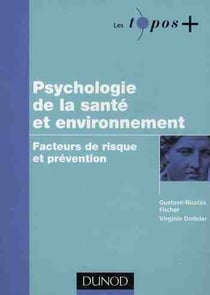 Psychologie de la santé et environnement - facteurs de risque et prévention