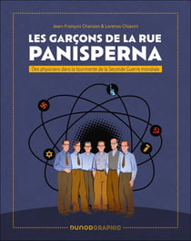 Les garçons de la rue Panisperna : Des physiciens dans la tourmente de la Seconde Guerre mondiale