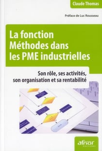 La fonction Méthodes dans les PME industrielles