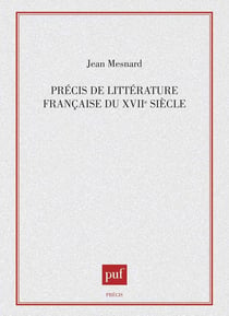 Précis de littérature française du XVIIe siècle