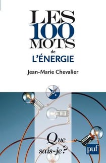Les 100 mots de l'énergie (2e édition)