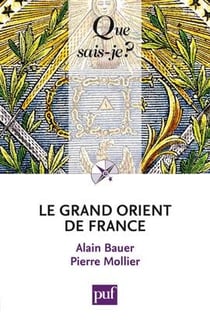 Le Grand Orient de France (4e édition)