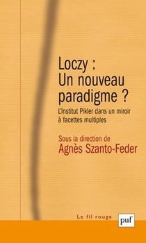 Loczy : un nouveau paradigme ? (2e édition)