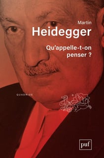 Qu'appelle-t-on penser ? (5e édition)