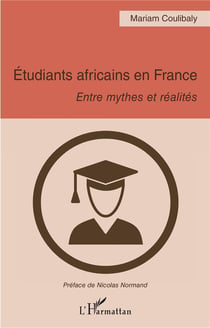 Étudiants africains en France : entre mythes et réalites