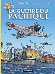 Les reportages de Lefranc : la guerre du Pacifique