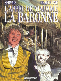L' appel de madame la baronne