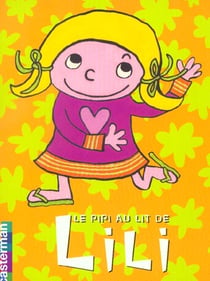 Pipi au lit de lili (le)