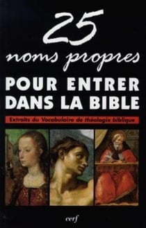 25 noms propres pour entrer dans la Bible