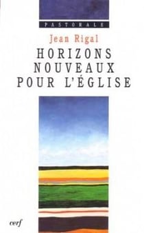 Horizons nouveaux pour l'Église