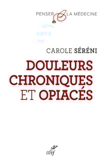 Douleurs chroniques et opiacés