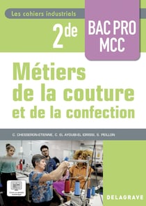 Les cahiers industriels Métiers de la couture et de la confection 2de Bac Pro (2025) - Pochette élève