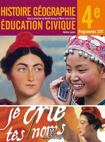 Histoire, géographie, éducation civique - 4e (édition 2011)