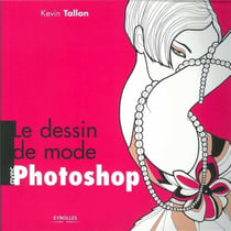 Le Dessin De Mode Avec Photoshop