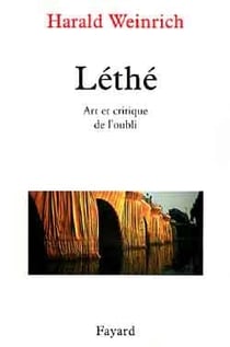 Léthé : Art et critique de l'oubli