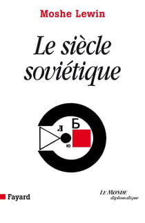 Le siecle soviétique