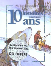 10 histoires pour mes 10 ans