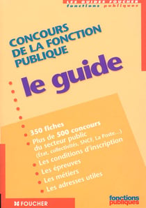 Concours de la fonction publique - le guide