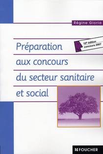 Préparation aux concours du secteur sanitaire et social (10e édition)