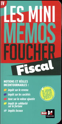 Les mini mémos foucher - fiscal
