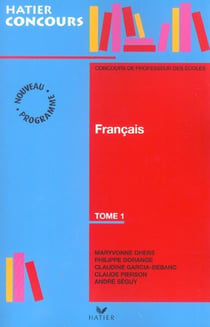 Concours professeur des ecoles - francais t.1