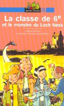 Ratus poche - la classe de 6eme et le monstre du loch ness