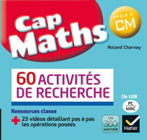 Cap Maths : cap maths CM- activités de recherche (édition 2017)