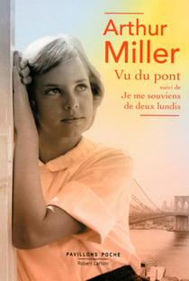Vu du pont - je me souviens de deux lundis