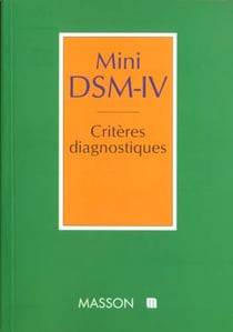 Mini dsm-iv criteres diagnostiques