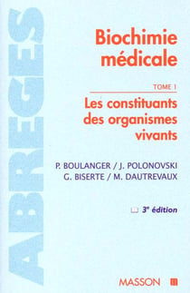 Abrege de biochimie medicale t.1 les constituants des organismes vivants