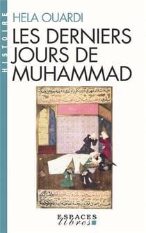 Les derniers jours de Muhammad (édition 2017)