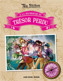 A la recherche du tresor perdu t.1