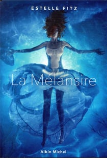 La Mélansire