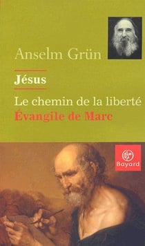 Jésus, le chemin de la liberté - évangile de marc