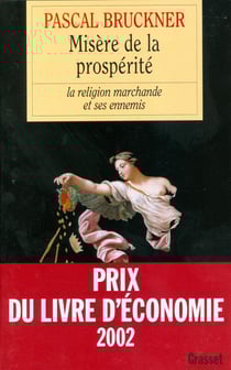 Misère de la prospérité