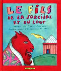 Le fils de la sorciere et du loup