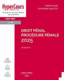 Droit pénal. Procédure pénale (édition 2025)