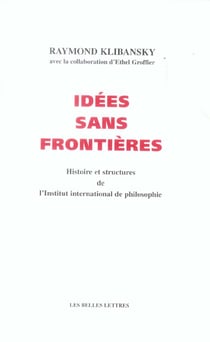 Idees Sans Frontieres.Histoire Et Structures De L'Insti