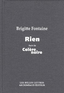 Rien suivi de Colère noire