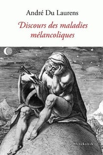 Discours des maladies mélancoliques