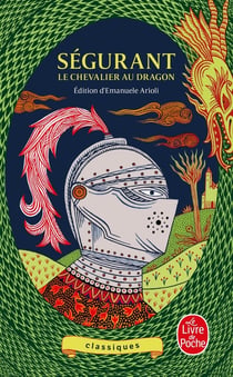 Ségurant : le Chevalier au dragon