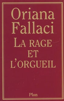 La rage et l'orgueil